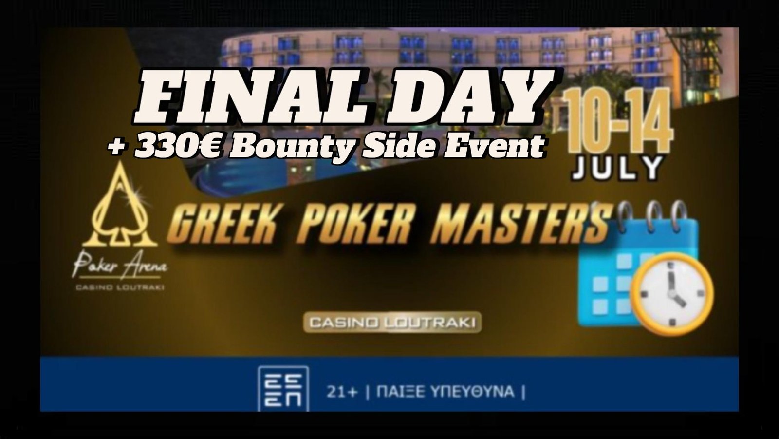 GREEK POKER MASTERS: 18 Φιναλίστ Στην Final Day – Στις 14:00 το 330€ Side Event Bounty στο Λουτράκι !!!