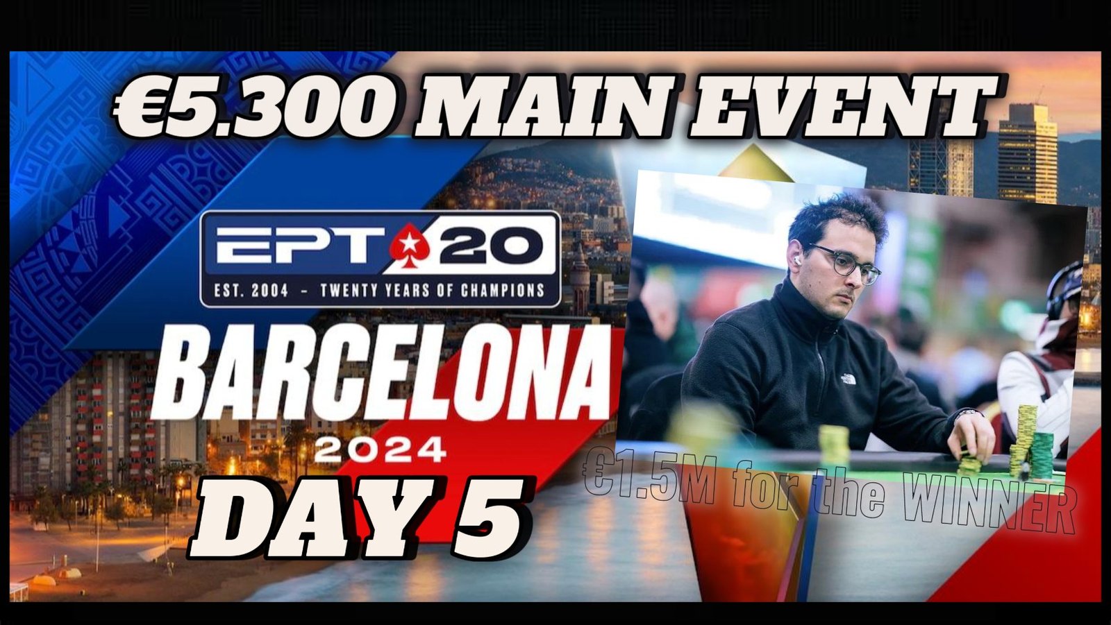 EPT Βαρκελώνη: Ο Μαυριτσάκης στους 40 φιναλίστ του €5.300 Main Event διεκδικώντας το €1.5M της πρώτης θέσης !!!