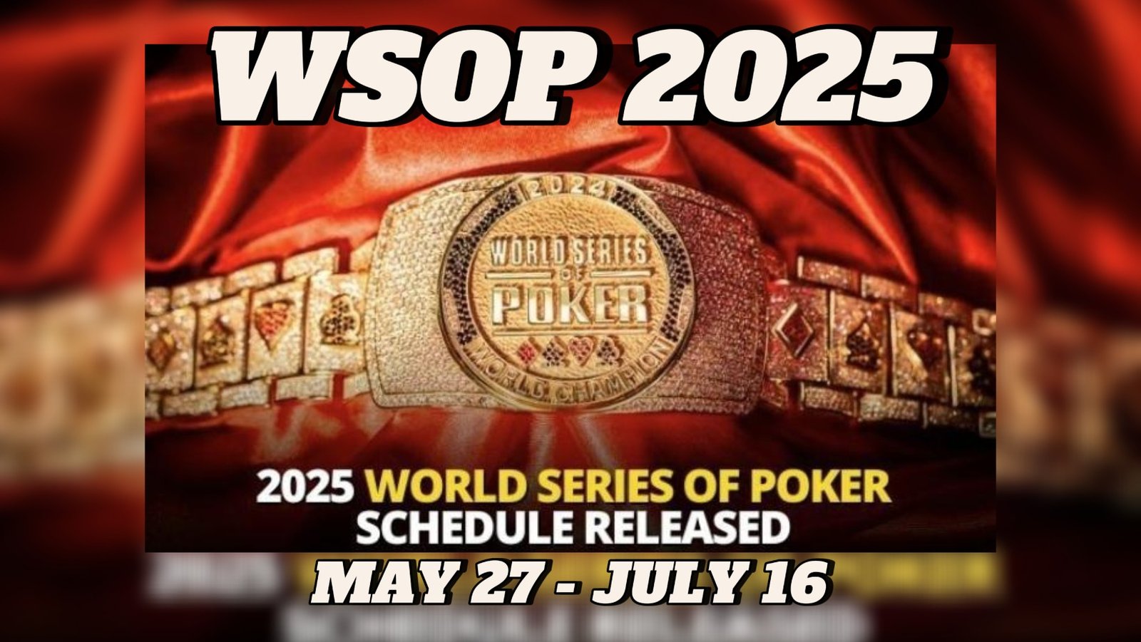 Ανακοινώθηκε το πλήρες πρόγραμμα του φετινού WSOP στο Las Vegas !