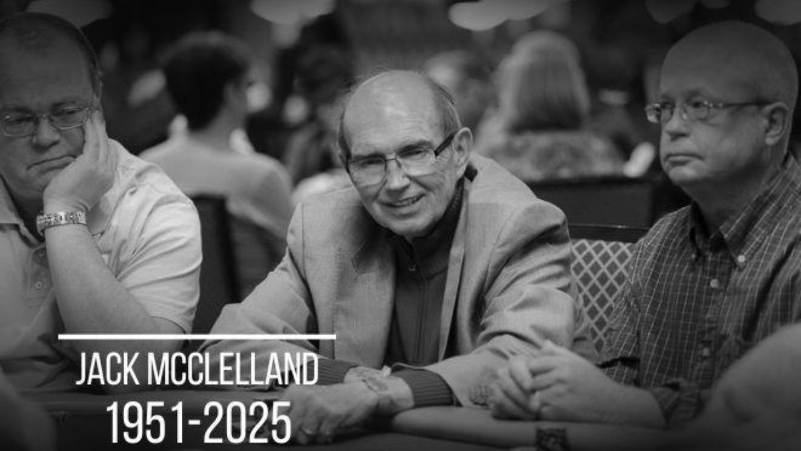 Έφυγε από τη ζωή ο Jack McClelland, μέλος του Poker Hall of Fame και Tournament Director