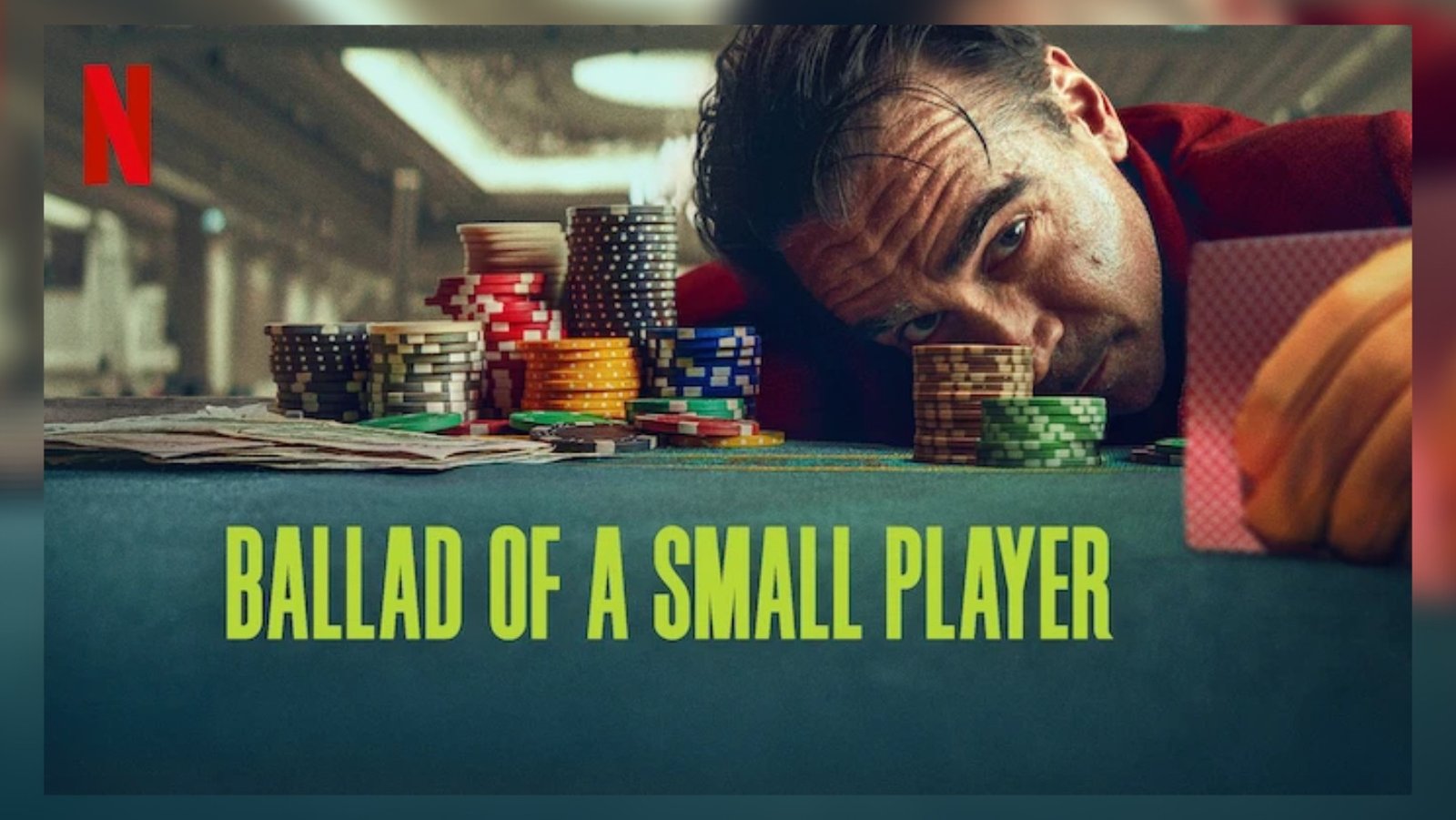 Ballad of a Small Player: Η νέα ταινία με τον Colin Farrell κάνει πρεμιέρα αύριο στο Netflix